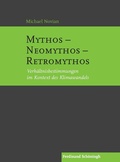 Cover: Mythos - Neomythos - Retromythos - Brill Deutschland