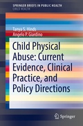 Cover: Child Physical Abuse: Current Evidence, Clinical Practice, and Policy Directions - Springer