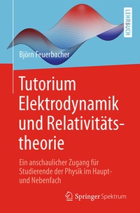 Abbildung von: Tutorium Elektrodynamik und Relativitätstheorie - Springer Spektrum