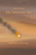 Cover: Wathans Hammer / Der Schwarze Abt - epubli