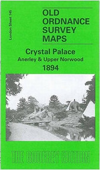 Abbildung von: Crystal Palace, Anerley and Upper Norwood 1894 - Alan Godfrey Maps