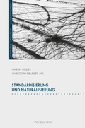 Cover: Standardisierung und Naturalisierung - Brill Deutschland