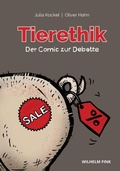 Cover: Tierethik - Der Comic zur Debatte - Brill Deutschland