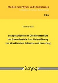 Abbildung von: Lesegeschichten im Chemieunterricht der Sekundarstufe I zur Unterstützung von situationalem Interesse und Lernerfolg - Logos Berlin
