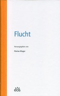 Cover: Flucht - EOS Verlag