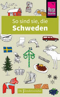 Abbildung von: So sind sie, die Schweden - Reise Know-How Verlag Peter Rump GmbH