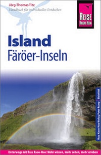 Abbildung von: Reise Know-How Reiseführer Island und Färöer-Inseln - Reise Know-How Verlag Peter Rump GmbH