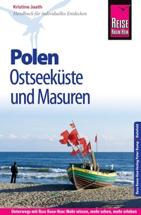 Abbildung von: Reise Know-How Reiseführer Polen - Ostseeküste und Masuren - Reise Know-How Verlag Peter Rump GmbH