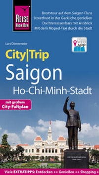 Abbildung von: Reise Know-How CityTrip Saigon / Ho-Chi-Minh-Stadt - Reise Know-How Verlag Peter Rump GmbH
