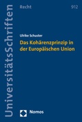 Cover: Das Koh&auml;renzprinzip in der Europ&auml;ischen Union - Nomos