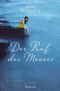 Abbildung von: Der Ruf des Meeres - Francke-Buch
