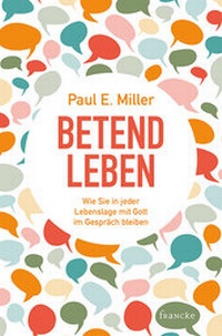 Enlarge image Cover: Betend leben - Francke-Buch