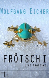 Abbildung von: Frötsch I - Verlag duotincta GbR