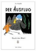 Cover: Der Ausflug - Durch den Nebel - Jaja Verlag