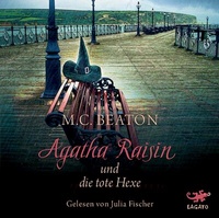 Abbildung von: Agatha Raisin und die tote Hexe - Lagato Verlag