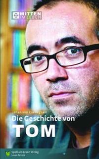 Abbildung von: Die Geschichte von Tom - Spaß am Lesen