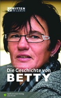 Cover: Die Geschichte von Betty - Spa&szlig; am Lesen