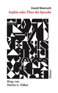 Cover: Sophie oder &Uuml;ber die Sprache - Elsinor Verlag