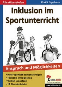 Abbildung von: Inklusion im Sportunterricht - KOHL VERLAG Der Verlag mit dem Baum