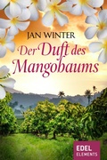 Cover: Der Duft des Mangobaums - Edel