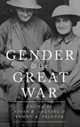 Cover: Gender and the Great War - Oxford University Press Inc