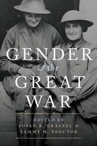 Enlarge image Cover: Gender and the Great War - Oxford University Press Inc
