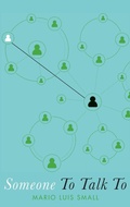 Cover: Someone To Talk To - Oxford University Press Inc