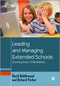 Cover: Leading and Managing Extended Schools - SAGE Publications Ltd