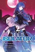Cover: The Isolator, Vol. 2 (manga) - Yen Press