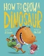Cover: How to Grow a Dinosaur - Dial