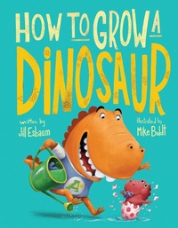 Enlarge image Cover: How to Grow a Dinosaur - Dial