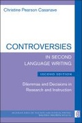 Cover: Controversies in Second Language Writing, Second Edition - The University of Michigan Press
