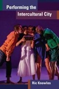 Cover: Performing the Intercultural City - The University of Michigan Press