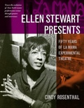 Cover: Ellen Stewart Presents - The University of Michigan Press