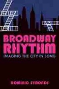 Cover: Broadway Rhythm - The University of Michigan Press