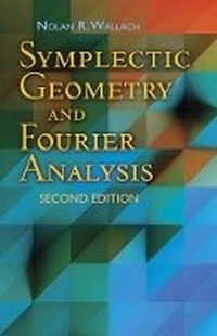 Enlarge image Cover: Symplectic Geometry and Fourier Analysis - Dover Publications Inc.