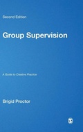 Cover: Group Supervision - SAGE Publications Ltd