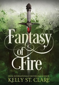 Enlarge image Cover: Fantasy of Fire - Kelly St. Clare