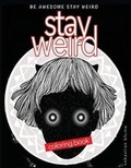 Cover: Stay Weird - Page Addie Press