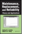Cover: Maintenance, Replacement, and Reliability - Taylor & Francis
