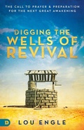 Cover: Digging the Wells of Revival - Destiny Image
