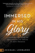 Cover: Immersed in His Glory - Destiny Image