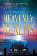 Cover: Praying from the Heavenly Realms - Destiny Image