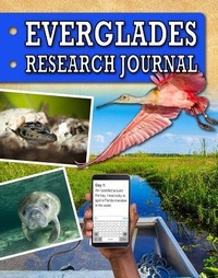 Enlarge image Cover: Everglades Research Journal - Crabtree Publishing Company