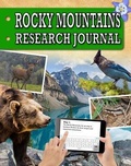 Cover: Rocky Mountains Research Journal - Crabtree Publishing Company