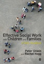 Cover: Effective Social Work with Children and Families - SAGE Publications Ltd