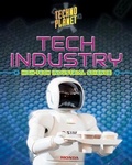 Cover: Tech Industry - Crabtree Publishing Co,US