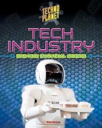 Enlarge image Cover: Tech Industry - Crabtree Publishing Co,US