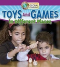 Cover: Toys and Games in Different Places - Crabtree Classics