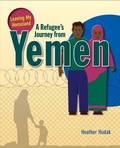 Cover: A Refugee's Journey From Yemen - Crabtree Publishing Co,US